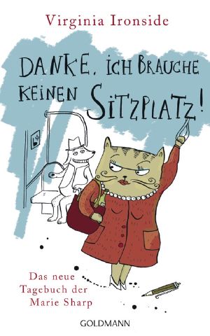 [Das Tagebuch der Marie Sharp 04] • Danke, ich brauche keinen Sitzplatz!